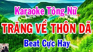 Karaoke Trăng Về Thôn Dã Tông Nữ Thành Lý Organ