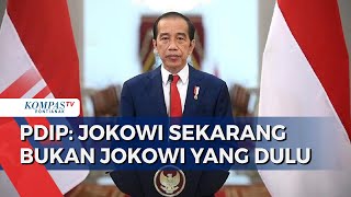 PDIP Nilai Gaya Politik Jokowi Berubah & Singgung "Toxic Relationship" Lingkaran Presiden