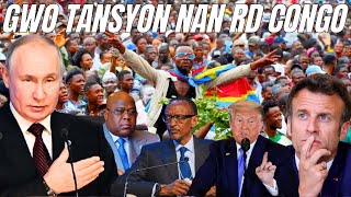 Konfli nan RD CONGO, anbasad Etazuni e Lafrans pa epanye😱Popilasyon an mande Larisi èd