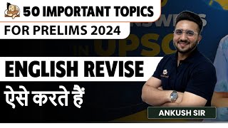 Revise English for UPSC Prelims 2024 | 50 Important Topics Series | Sleepy Classes | UPSC Prelims