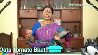 Oats Tomato uppuma/bhath /ஆரோக்கியம் தரும் ஓட்ஸ் தக்காளி பாத்-Protein rich |Mallika Badrinath recipe