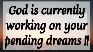 🎉 God is currently working on your pending dreams 💯 God’s message for you today #lawofattraction