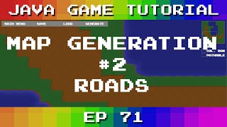 Java Game Tutorial: Ep 71 - Map Generation #2