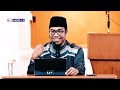 ketika sedih melanda ustadz wandi abu hudzaifah as sidarjy