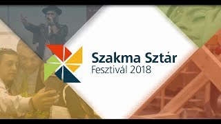 Szakma Sztár Fesztivál 2018