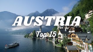 Top 15 Most Scenic Places To Visit In Austria | Travel Guide 2024