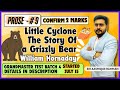 Little Cyclone The Story Of a Grizzly Bear | TNPSC Group 2/2A 2024 | Prose 9 GENERAL ENGLISH | TNPSC