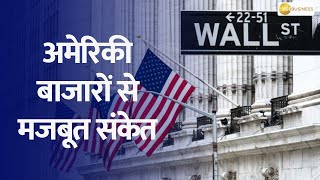 Global Market Update: Strong Signals from US Markets  | Dow Hits Day's High!