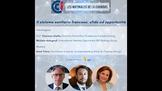 Les Matinales de la Chambre - Il sistema sanitario francese: sfide ed opportunità