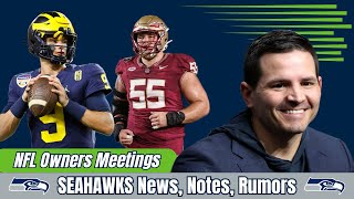 BIG SEAHAWKS News/Rumors/Notes from the NFL Owner's Meetings (With BONUS Mock Dr