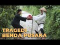 TRAGEDI BENDA PUSAKA || Film pendek 2022