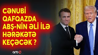 Ukraynadakı savaşı Cənubi Qafqaza sıçradacaqlar? - Fransa məkrli planını ABŞ-yə təqdim etdi