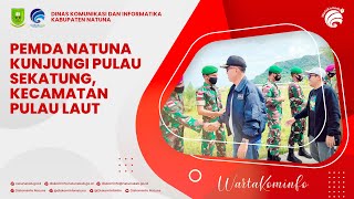 Pemda Natuna Kunjungi Pulau Sekatung, Kecamatan Pulau Laut