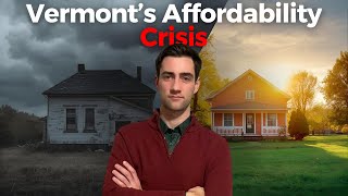 Why Vermont Is So Expensive (And How To Fix It)