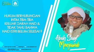 Hukum Berhubungan Intim Tiba-tiba Keluar Darah Haid & Tidak Tahu Bahwa Haid Istri Belum Selesai ?