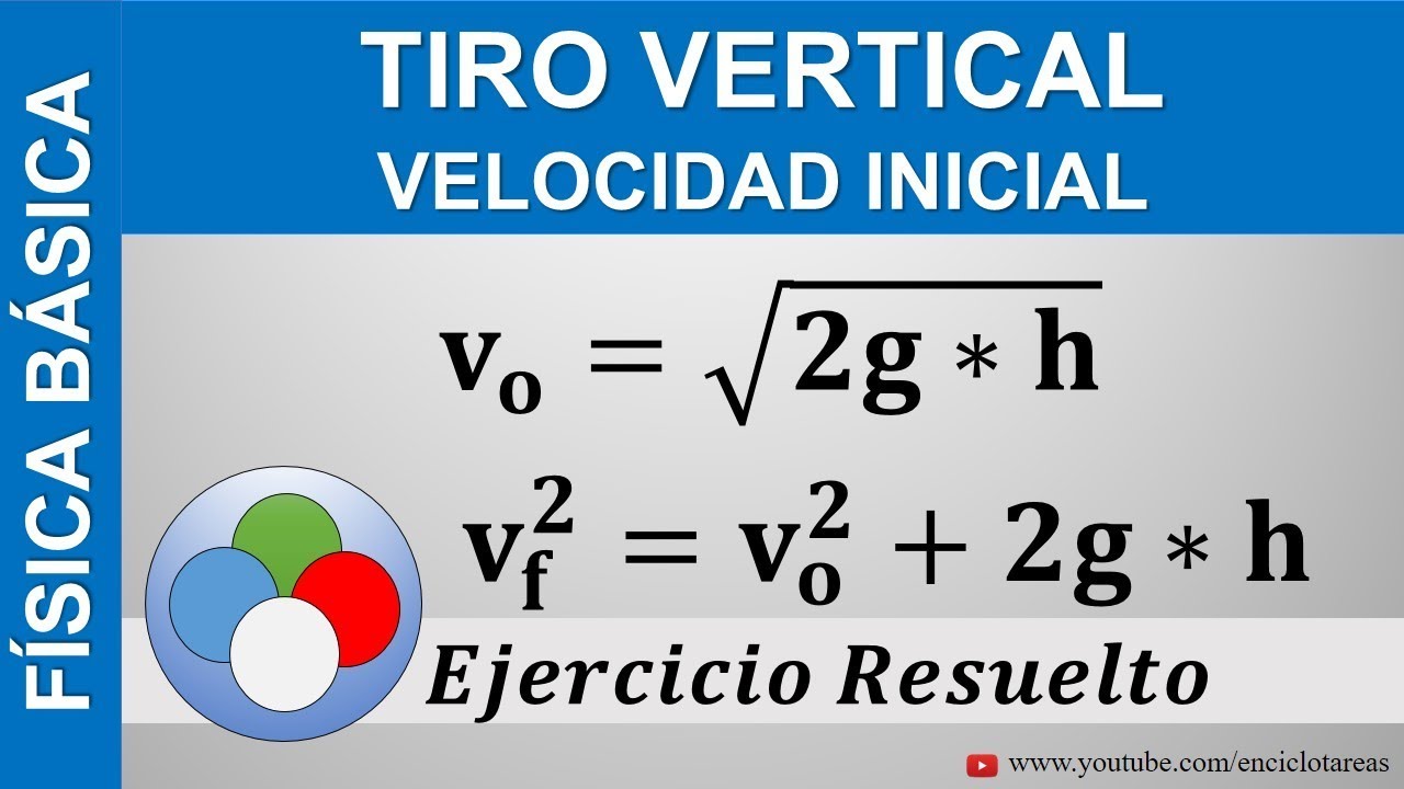 TIRO VERTICAL - VELOCIDAD INICIAL - YouTube