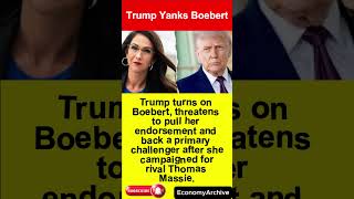 Trump Yanks Boebert