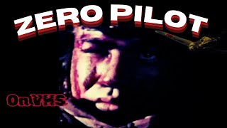 Zero Pilot [Samurai of the Sky] (1976) Full Movie On VHS - 720 HD Upscale - Dubbed In English