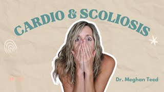 Safe Cardio Scoliosis Exercises | Mindful Movement