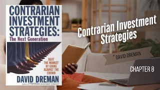 Contrarian Investment Strategies (Chapter 8) by David Dreman (Audiobook with Text Highlighting)