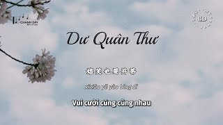 [Vietsub] Dư Quân Thư (予君书) - A Yue Yue (阿YueYue)