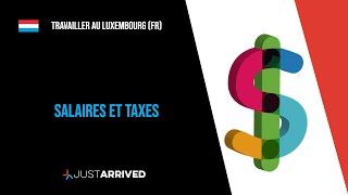 Le salaire et son imposition au Luxembourg