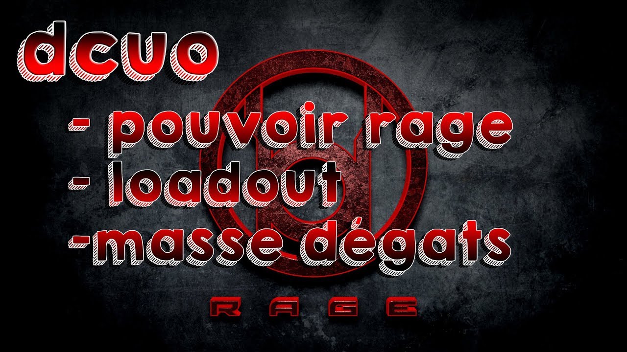 Dcuo Rage Dps Loadout Youtube