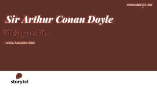 Lydbok - Sir Arthur Conan Doyle: The Japanned Box - Lest av Alexander John