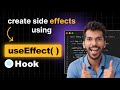 React - useEffect( )  React Hook - Everything you need to know | React Explained