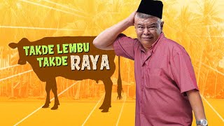 Telemovie Takde Lembu Takde Raya