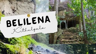 කිතුල්ගල බෙලි ලෙන | Belilena Cave - Kithulgala