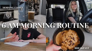 6 AM HEALTHY MORNING ROUTINE 2022