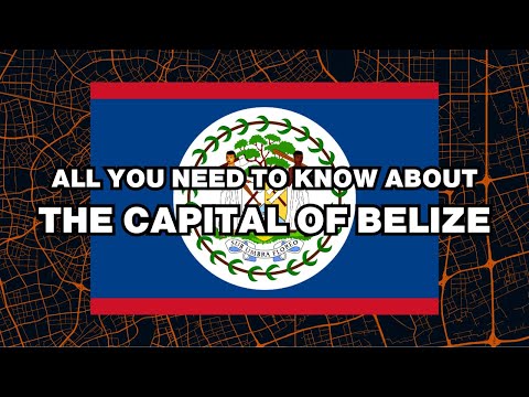 What is the capital of Belize?