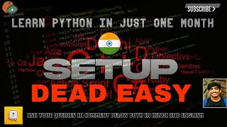 Learn Python In a Month - 1) Setup (learn python during lockdown)
