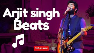 Arjit Singh Beats || Arjit Singh || #arjitsingh #song #mashup