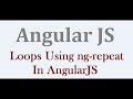 How To Implement Loops Using Ng-Repeat In AngularJS