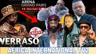 💥BRAVO 🚨WERRASON💥VOICI LE DÉTAIL WERRASON CONCERT ARENA GRAND PARIS COMFIRME 🎸DEPART AUJOURD'HUI💥