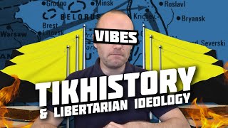 TIK History - Libertarianism, Socialism \u0026 Contradicting Your Own Sources