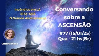 CONVERSANDO SOBRE A ASCENSÃO #77 | Manual da Ascensão