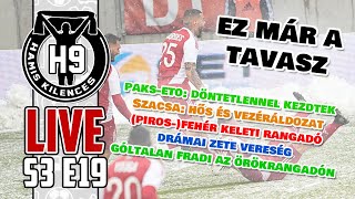 H9 Live [S3E19] - Ez már a tavasz