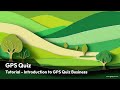 GPS Quiz Business - introduction