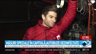 Măsuri speciale în Capitală. Autobuzele au fost dezinfectate