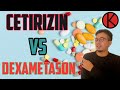 Cara Mengatasi gatal dengan Obat CETIRIZIN atau DEXAMETASON?