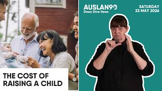 The Cost of Raising a Child | Auslan90 | Deep Dive