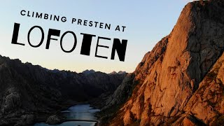 Climbing Presten at Lofoten - Vestpillaren Direct under midnight sun