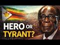 Robert Mugabe: Liberator or Mad Tyrant of Zimbabwe?