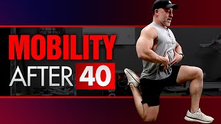 Mobility Routine For Men Over 40 (BE MORE FLEXIBLE!)