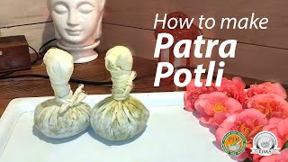 How to make Patra Potli | PDI Ayurveda, India | EISRA, Nederland | #potli #ayurveda