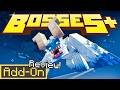 BOSSES + 1.0 ADDON Brings 4 INSANE Boss Battles in Minecraft Bedrock Survival