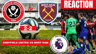 Sheffield United vs West Ham 2-2 Live Stream Premier League EPL Football Match Score Highlights FC